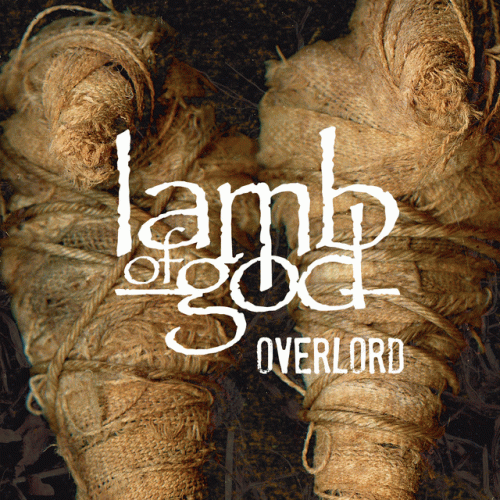 Lamb Of God : Overlord